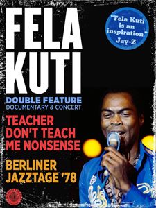 FELA KUTI / フェラ・クティ / DOUBLE FEATURE: TEACHER DON'T TEACH ME NONSENSE / BERLINER JAZZTAGE '78