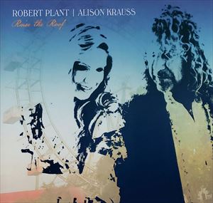 ROBERT PLANT / ロバート・プラント / RAISE THE ROOF