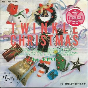 EPO / SAEKO SUZUKI / EPO / 鈴木さえ子 / TWINKLE CHRISTMAS / HOLY