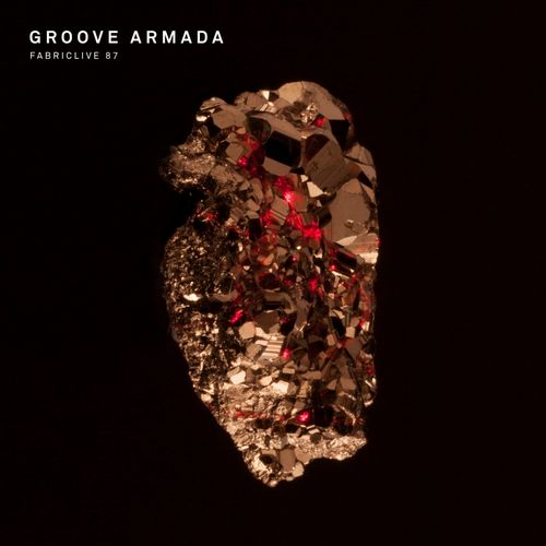 GROOVE ARMADA / グルーヴ・アルマダ / FABRICLIVE 87