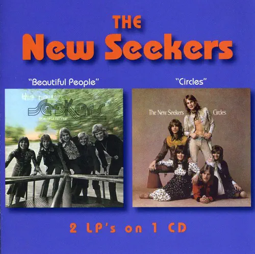 NEW SEEKERS / ニュー・シーカーズ / BEAUTIFUL PEOPLE/CIRCLES (2-FER) (CD)