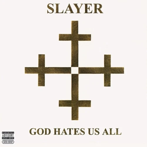 SLAYER / スレイヤー / GOD HATES US ALL