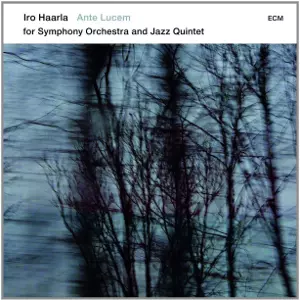 IRO HAARLA / イロ・ハールラ / Ante Lucem