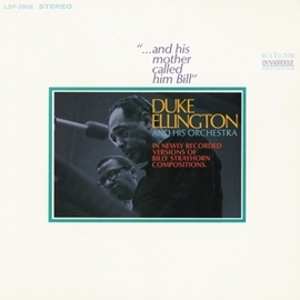 DUKE ELLINGTON / デューク・エリントン /  ...and His Mother Called Him Bill
