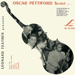OSCAR PETTIFORD / オスカー・ペティフォード / Oscar Pettiford Sextet