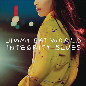 JIMMY EAT WORLD / ジミー・イート・ワールド / INTEGRITY BLUES (VINYL)