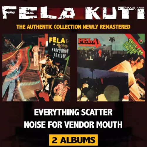 レコード Fela Kuti Everything Scatter レアグルーヴ EVERYTHING SCATTER / NOISE FOR VENDOR MOUTH (REMASTER)/FELA KUTI
