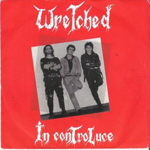 WRETCHED (ITALY) / IN CONTROLUCE