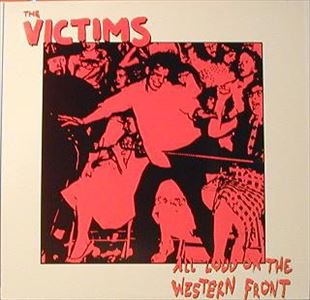 VICTIMS (AUS) / ALL LOUD ON THE WEST