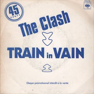 CLASH / クラッシュ / TRAIN IN VAIN