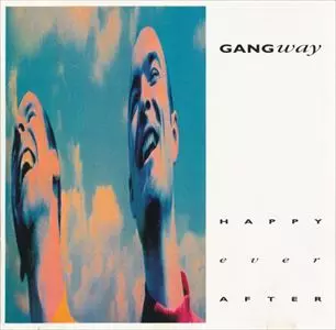 GANGWAY / ギャングウェイ / HAPPY EVER AFTER