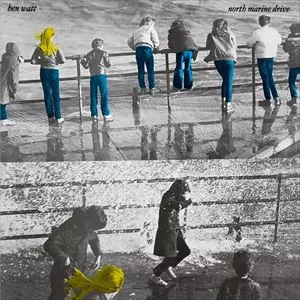 BEN WATT / ベン・ワット / NORTH MARINE DRIVE