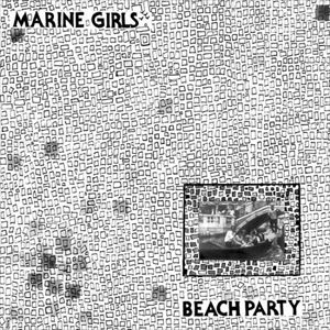 MARINE GIRLS / マリン・ガールズ / BEACH PARTY