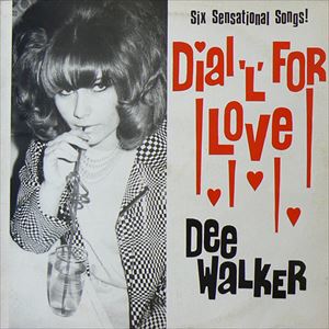DIAL'L'FOR LOVE/DEE WALKER｜PUNK｜ディスクユニオン・オンライン 
