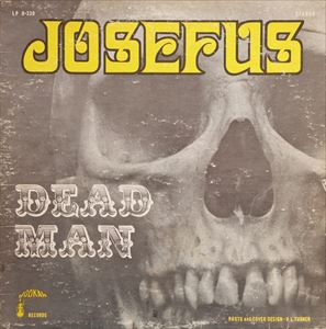 JESEFUS / DEAD MAN