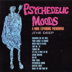 THE DEEP / ディープ / PSYCHEDELIC MOODS
