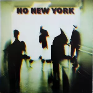 NO NEW YORK/V.A. /オムニバス｜ROCK / POPS / INDIE｜ディスク