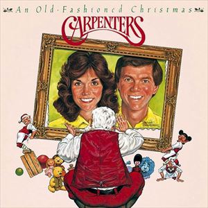 CARPENTERS / カーペンターズ / AN OLD-FASHIONED CHRISTMAS