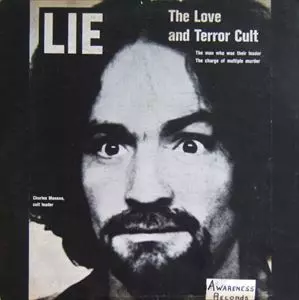 CHARLES MANSON / チャールズ・マンソン / LIE: THE LOVE AND TERROR CULT