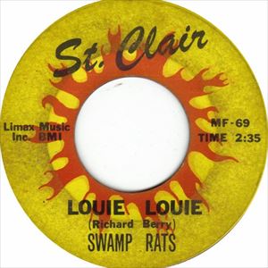 SWAMP RATS / スワンプ・ラッツ / LOUIE LOUIE