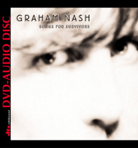 GRAHAM NASH / グラハム・ナッシュ / SONGS FOR SURVIVORS