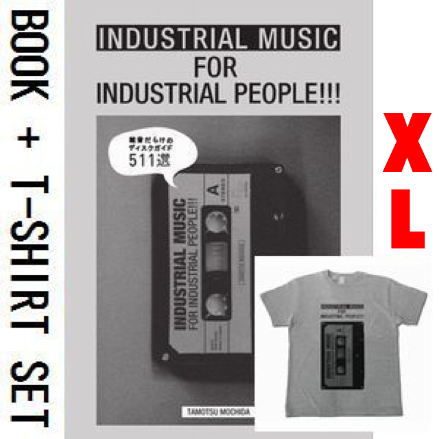 持田保 / INDUSTRIAL MUSIC FOR INDUSTRIAL PEOPLE!!! +TSHIRT XL