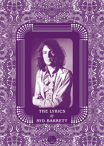 Syd Barrett and Rob Chapman シド・バレット+ロブ・チャップマン / シド・バレット全詩集