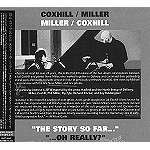 LOL COXHILL/STEVE MILLER / ロル・コックスヒル&スティーヴ・ミラー / ストーリー・ソーファー/オー・リアリー? - リマスター