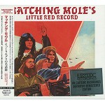 MATCHING MOLE / マッチング・モウル / LITTLE RED RECORDS: EXPANDED EDITION - 24BIT DIGITAL REMASTER / そっくりモグラの毛語録: エクスパンデッド・エディション - 24BITデジタル・リマスター