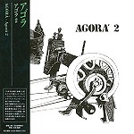 AGORÀ (ITA) / アゴラ / アゴラ2 - リマスター