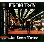 BIG BIG TRAIN / ビッグ・ビッグ・トレイン / メイク・サム・ノイズEP