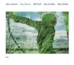 MARC JOHNSON'S BASS DESIRES / ベース・デザイアズ / BASS DESIRES
