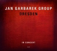 JAN GARBAREK / ヤン・ガルバレク / DRESDEN.IN CONCERT
