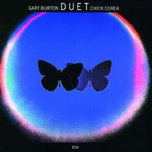CHICK COREA & GARY BURTON / チック・コリア&ゲイリー・バートン / DUET