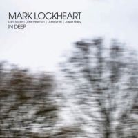 MARK LOCKHEART / マーク・ロックハート / IN DEEP