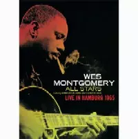 WES MONTGOMERY / ウェス・モンゴメリー / LIVE IN HUMBURG 1965