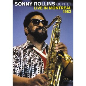 SONNY ROLLINS / ソニー・ロリンズ / Live in Montreal 1982(DVD)