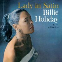 LADY IN SATIN/BILLIE HOLIDAY/ビリー・ホリデイ｜JAZZ｜ディスク