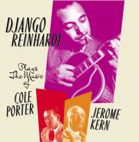 DJANGO REINHARDT / ジャンゴ・ラインハルト / PLAYS THE MUSIC OF COLE PORTER & JEROME KERN