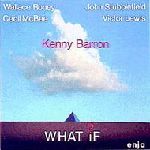 KENNY BARRON / ケニー・バロン / WHAT IF?