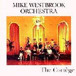 MIKE WESTBROOK / マイク・ウェストブルック / THE CORTEGE(2CD)