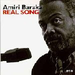 AMIRI BARAKA / アミリ・バラカ / REAL SONG