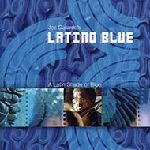 JOE GALLARDOS LATIN BLUE / A LATIN SHADE OF BLUE