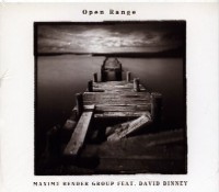 MAXIME BENDER feat. DAVID BINNEY / OPEN RANGE