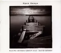 MAXIME BENDER feat. DAVID BINNEY / OPEN RANGE
