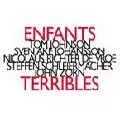 V.A. (NOISE / AVANT-GARDE) / ENFANTS TERRIBLES