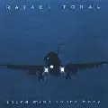 RAFAEL TORAL / ラファエル・トラル / SOUND MIND SOUND BODY