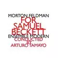 MORTON FELDMAN / モートン・フェルドマン / FOR SAMUEL BECKETT