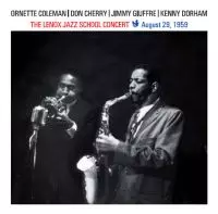 ORNETTE COLEMAN & DON CHERRY & JIMMY GIUFFRE & KENNY DORHAM / オーネット・コールマン&ドン・チェリー&ジミー・ジェフリー&ケニー・ドーハム / THE LENOX SCHOOL CONCERT AUGUST 29, 1959