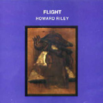 HOWARD RILEY / ハワード・ライリー / Flight